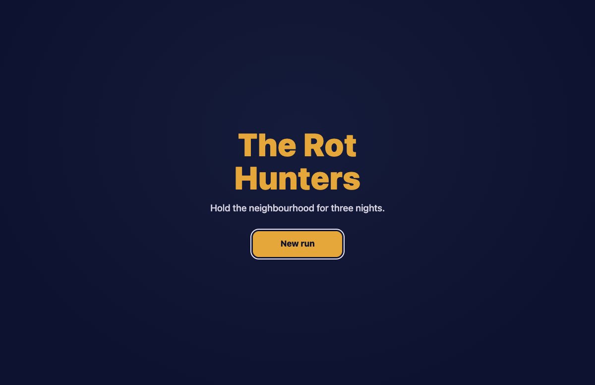 The Rot Hunters title screen in a current test build: Hold the neighbourhood for three nights, and a New run button